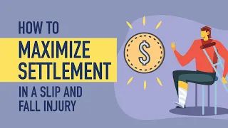 Slip and Fall Settlement Amount - How to Maximize Slip and Fall Injury Settlement.  312-500-4500