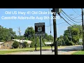 Old USHwy 41N Old Dixie Hwy Cassville Adairsville Aug 9th 2026
