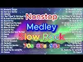Download Lagu Slow Rock Love Songs Collection 70s 80s 90s 💓 Nonstop Slow Rock Pinoy Medley | Best Luamang Tugtugin