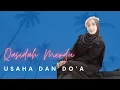 Download Lagu Suaranya Bikin Gemess... USAHA DAN DO'A Cover