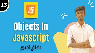 Objects In JavaScript Tamil JavaScript Tutorial In Tamil