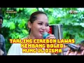 Download Lagu Tarling Lawas Kembang Boled - Nung Ul Qisma // Sri Avista Group Sindanghayu Brebes 2023