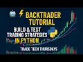 Backtrader Tutorial Build Test Trading Strategies in Python Trade Tech Thursdays