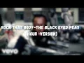 Download Lagu Rock That Body-The Black Eyed Peas (1 Hour Version)