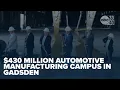 New Gadsden Facility Bringing More Than 1 300 Jobs