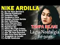 Download Lagu Best of Nike Ardilla || TANPA IKLAN || Lagu Lawas || Indonesia Tahun 80an 