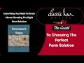 The Guide To Choosing The Perfect Perm Solution