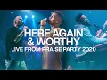 Download Lagu Here Again \u0026 Worthy | Live From Praise Party 2020 | Elevation Worship
