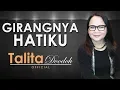 Download Lagu GIRANGNYA HATIKU – TALITA DOODOH -  Lagu Rohani Kristen Terbaru | Talita Doodoh Official