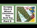 Download Lagu Scrappy Stack \u0026 Whack Christmas Tree Quilt Top - Part 9