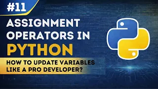 Assignment Operators How to Update Variables Like a Pro EP 11