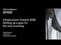 Insights Series Infrastructure Outlook 2026 Infrastructure Shifts Up a Gear for the New Economy