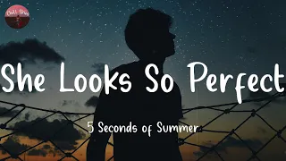 Download She Looks So Perfect - 5 Seconds of Summer (Lyrics) MP3