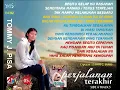 Lagu TOMMY J. PISA - PERJALANAN TERAKHIR