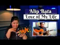 Download Lagu Alip Bata LOVE OF MY LIFE  Finger Style Cover/REACTION