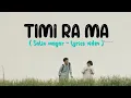 Download Lagu Salin Magar - Timi Ra Ma ft. Deeya Gurung ( Timro maya le doryauna malai ) [ Lyrics video ]