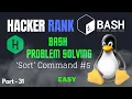 Sort Command Hacker Rank Bash Problem solving