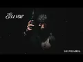 Saul Villarreal - ESA VOZ (Official Visualizer)