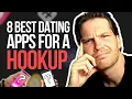 8 Best Dating Apps For A One Night Stand