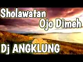 Download Lagu OJO DUMEH ‼️ Sholawat lirik Jawa Dj angklung #sholawatjawa #ojodumeh #mbahito @mbahito8351