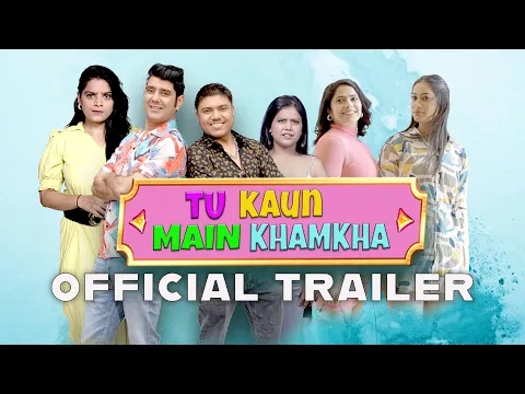 New Hindi Comedy Movie Trailer 2026 -Tu Kaun Main Khamkha