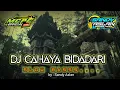 Download Lagu Dj Cahaya Bidadari Slow Bass  ( By Sandy Aslan )