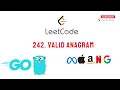 LeetCode - 242 Valid Anagram Golang