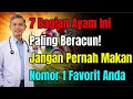 Lagu Peringatan Dokter! 7 Bagian Ayam Ini Gudang Racun \u0026 Hormon. Salah Makan Bisa Berakibat Fatal!
