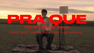 Jessé Aguiar - Pra que | Voz da verdade  ( cover)