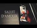 Download Lagu VIOLIN \u0026 PIANO 3 hours - Salut d'Amour op. 12 (Love’s Greeting) Edward Elgar