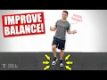 How To Improve Your Balance - Home Exercises For Balance And Stability