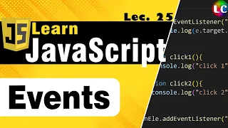 Javascript Events Lecture 25 Learn Coding