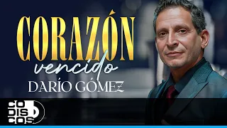 Corazón Vencido, Darío Gómez –Video