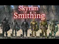 Skyrim - Smithing Guide 2021