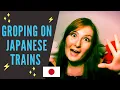 Chikan Groping on Japanese Trains
