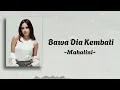 Download Lagu Mahalini - Bawa Dia Kembali Lirik Video Nyanyi Bareng