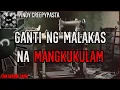 Download Lagu GANTI NG MALAKAS NA MANGKUKULAM | Kwentong Horror | True Story