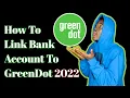 How To Bank Account To GreenDot
