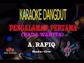 Download Lagu Karaoke Dangdut Pengalaman Pertama Nada Wanita - A Rafiq (Karaoke Dangdut Tanpa Vocal)