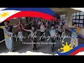 PILIIN MO ANG PILIPINAS DANCE STEPS (FULL)