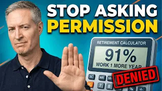 I Retired at 55 Don t Let a Calculator Keep You Working