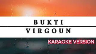 Download BUKTI KARAOKE   VIRGOUN MP3