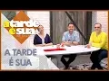 Lagu A Tarde é Sua (15/10/19) | Completo