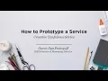 Tips for How to Prototype a Service