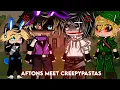 Lagu • ■ Aftons Meet Creepypasta ■ FNaF x Creepypasta ■ Gacha Plus ■ Part 1 ■ •