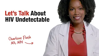 Let s Talk About HIV Undetectable