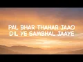 Agar Tum Sath Ho | Lyrics | By Alka Yagnik & Arijit Singh | Remix 