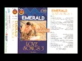 Download Lagu E̲m̲e̲r̲a̲l̲d̲ L̲o̲v̲e̲ S̲o̲n̲gs̲ 3̲ (H̲Q̲)