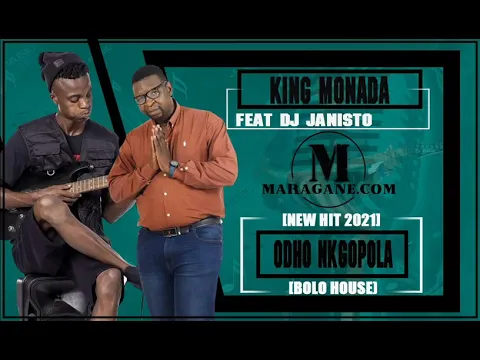 Download MP3 KING MONADA - ODHO NGOPOLA FT DJ JANISTO - (NEW HIT 2021)