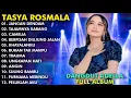 Download Lagu JANGAN DENDAM, CAMELIA, TAJAMNYA KARANG - TASYA ROSMALA FULL ALBUM TERPOPULER ADELLA 2024